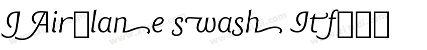 J Airplane swash It字体转换